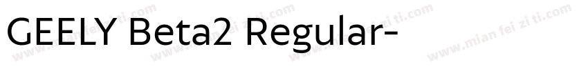 GEELY Beta2 Regular字体转换